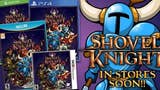 Shovel Knight is getting a retail release