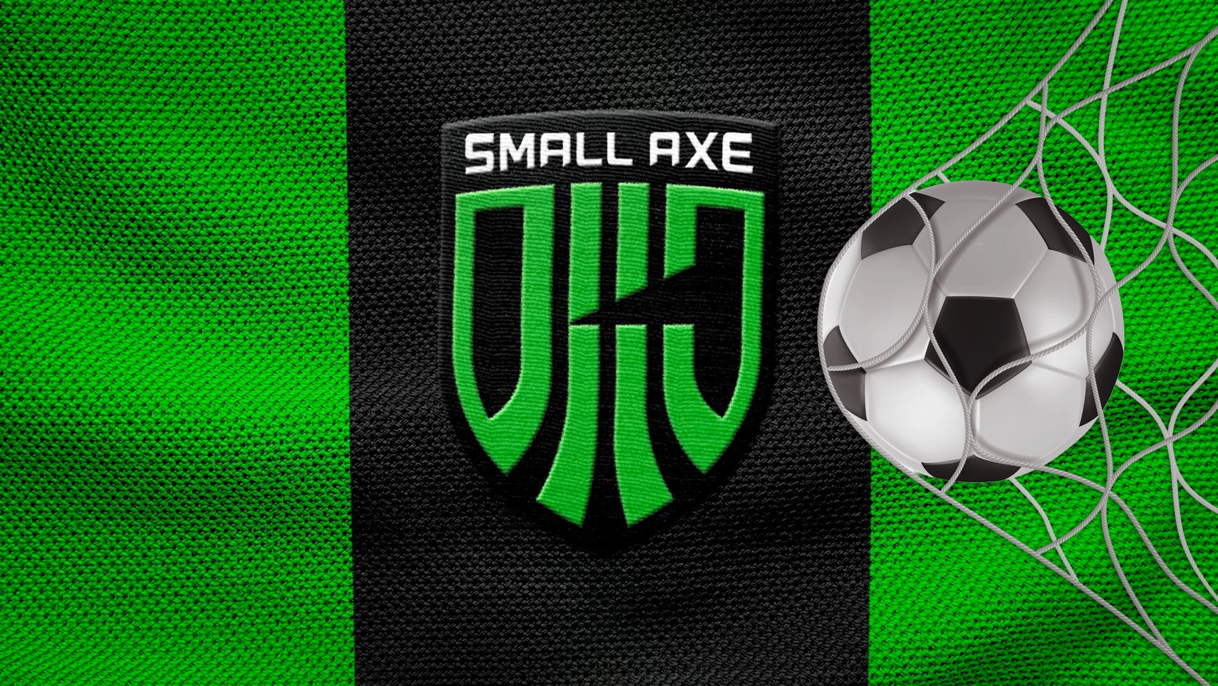A close-up of what looks like a football strip with the badge saying "small axe" and a featuring a little slice chopped out of the green-striped logo below. Overlaid, a football crashes into a net.
