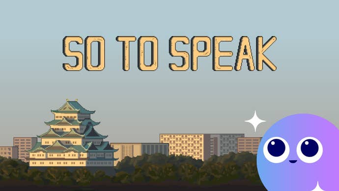 Our little Wishlisted mascot looks on lovingly at a distinctively Japanese skyline, including a tall pagoda. The title of the game, “So to Speak”, is superimposed across the sky.