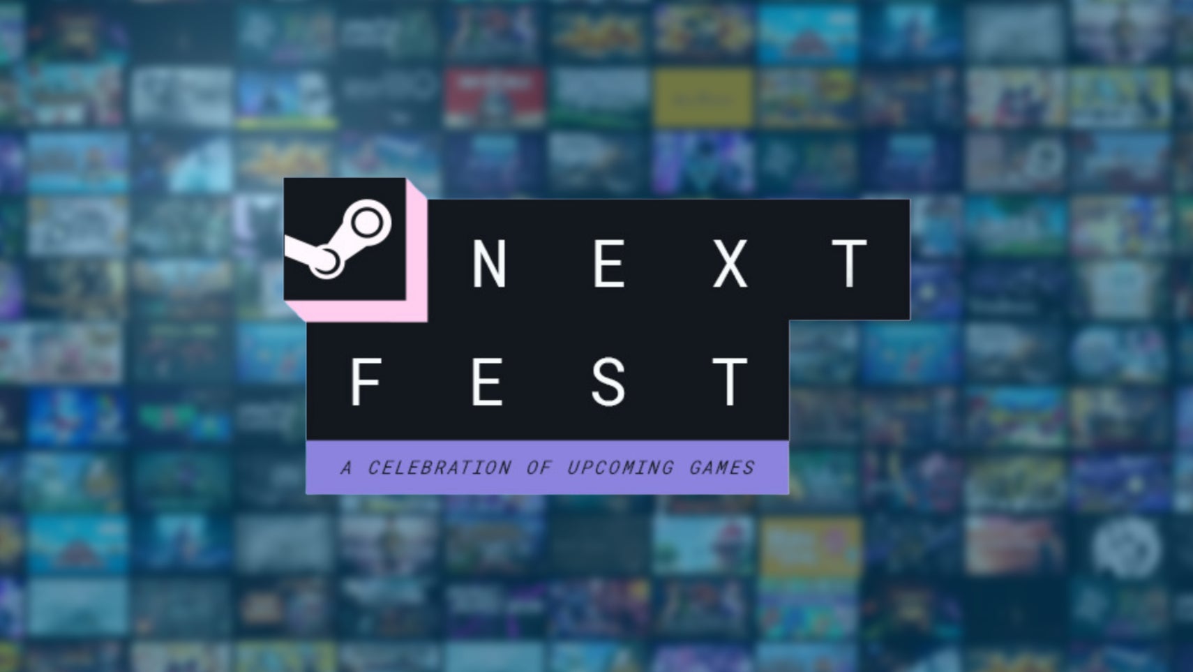 Steam Next Fest with a library of images behind