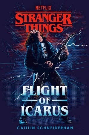Eddie Munson (Joseph Quinn) in his iconic pose performing "Master of Puppets" against an electric red-and-blue background, beneath the Stranger Things logo on the book cover for Flight of the Icarus.