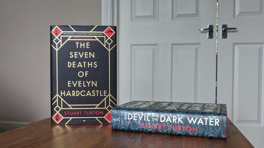 Stuart Turton’s books The Seven Deaths Of Evelyn Hardcastle and The Devil In The Dark Water