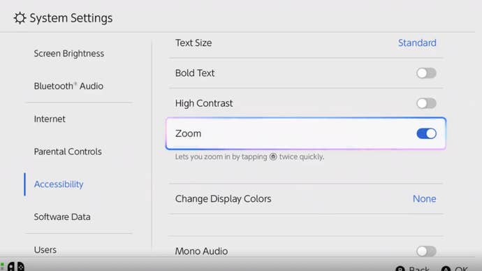 Switching 2 Accessibility zoom adjustment