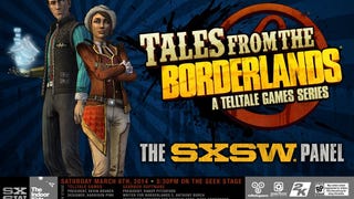Tales from the Borderlands SXSW panel available in full, watch it inside