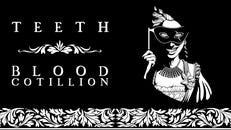 Image for Teeth: Blood Cotillion