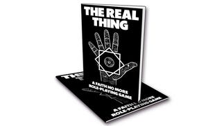 The Real Thing is an official Faith No More tabletop RPG inspired by the classic album