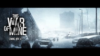 This War of Mine gameplay trailer chronicles the life of civilians in a war