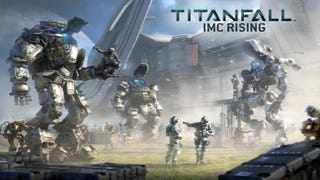Titanfall: IMC Rising gets gameplay trailer, release date