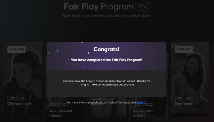 Text box saying "Congrats! You have completed the Fair Play Program! You know have the keys to overcome disruptive situations. Thanks for trying to make online gaming a better place."