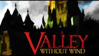Wot I Think: A Valley Without Wind