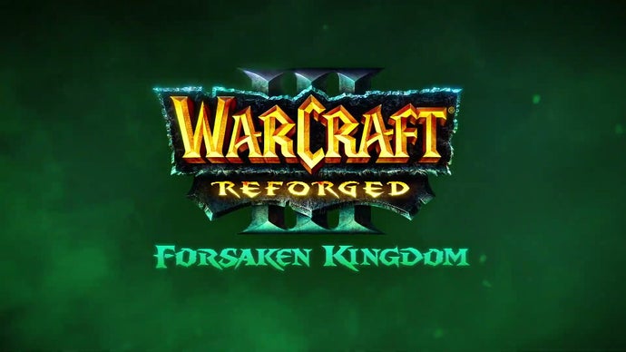 Warcraft III: Reforged Forsaken Kingdom