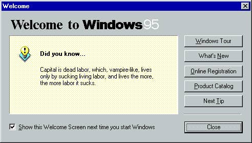The “did you know” fact box of Windows 95 contains a quote from Karl Marx.